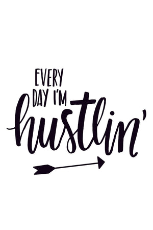 Small Planner Decal - I'm Hustlin'